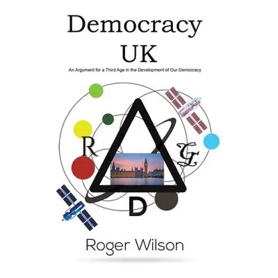 Democracy UK - Wilson, Roger