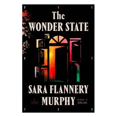 Wonder State - Murphy, Sara Flannery