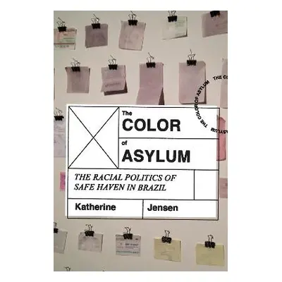 Color of Asylum - Jensen, Katherine