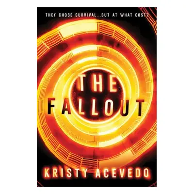 Fallout - Acevedo, Kristy