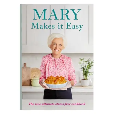 Mary Makes it Easy - Berry, Mary