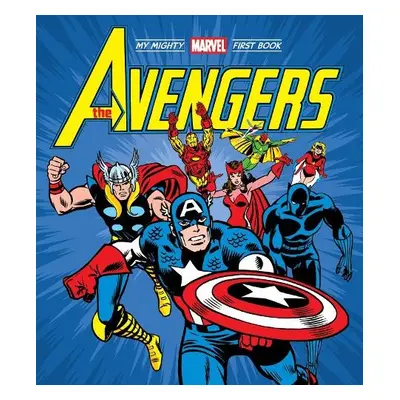 Avengers: My Mighty Marvel First Book - Marvel Entertainment