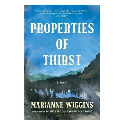 Properties of Thirst - Wiggins, Marianne