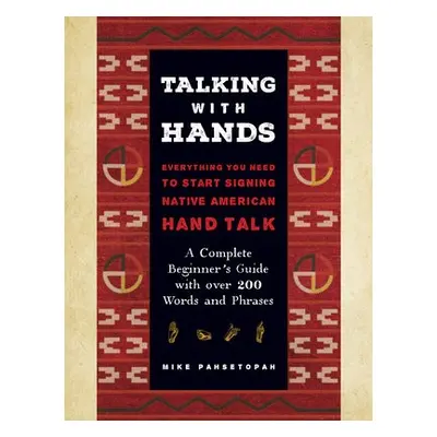 Talking with Hands - Pahsetopah, Mike