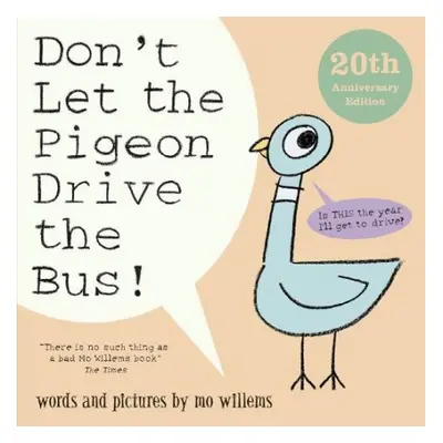 Don't Let the Pigeon Drive the Bus! - Willems, Mo