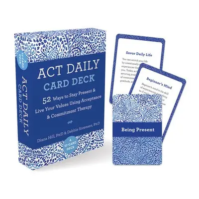 ACT Daily Card Deck - Sorensen, Debbie a Hill, Diana