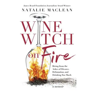 Wine Witch on Fire - MacLean, Natalie