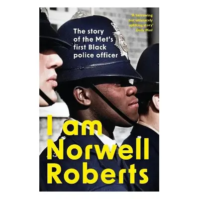 I Am Norwell Roberts - Roberts, Norwell