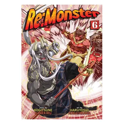 Re:Monster Vol. 6 - Kanekiru, Kogitsune