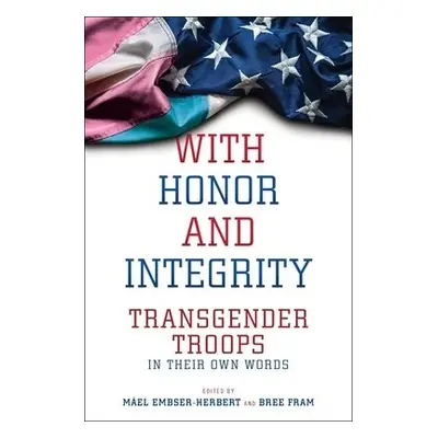 With Honor and Integrity