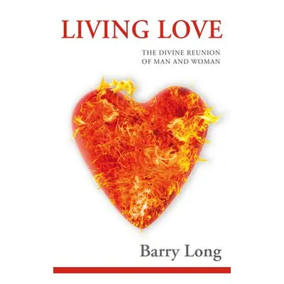 Living Love - Long, Barry