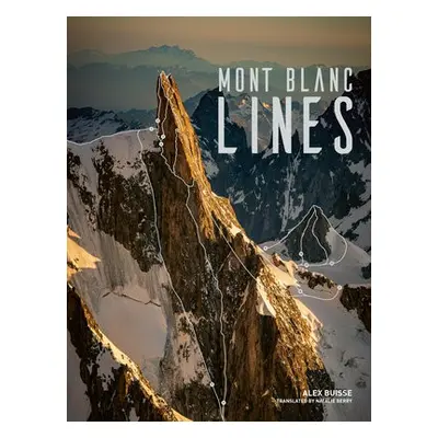 Mont Blanc Lines - Buisse, Alex