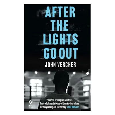 After the Lights Go Out - Vercher, John