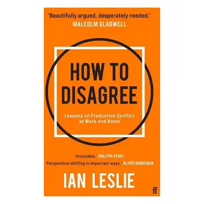 How to Disagree - Leslie, Ian