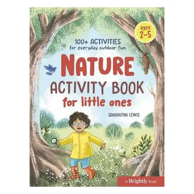 Nature Activity Book for Little Ones - Lewis, Samantha (Samantha Lewis)