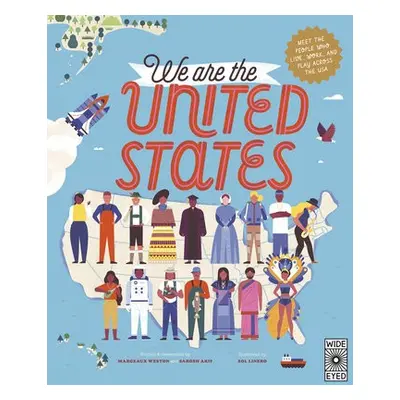 We Are the United States - Weston, Margeaux a Arif, Sarosh