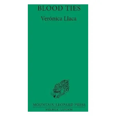 Blood Ties - Llaca, Veronica E.