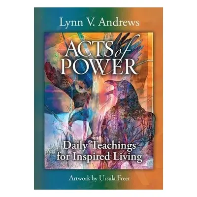 Acts of Power - Andrews, Lynn (Lynn Andrews)