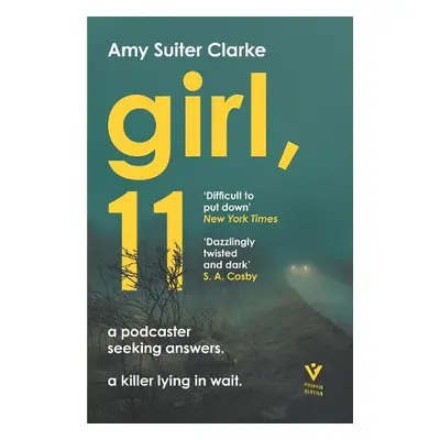 Girl, 11 - Clarke, Amy Suiter