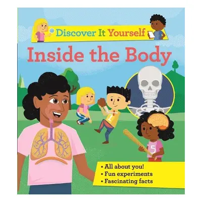 Discover It Yourself: Inside The Body - Morgan, Sally