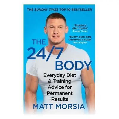 24/7 Body - Morsia, Matt