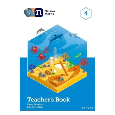 Nelson Maths: Teacher Book 4 - Morrison, Karen a Greenstein, Lisa