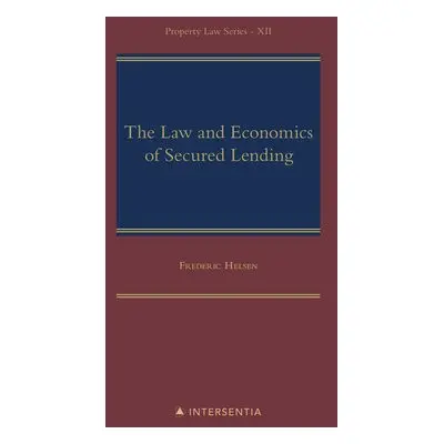 Law and Economics of Secured Lending - Helsen, Frederic