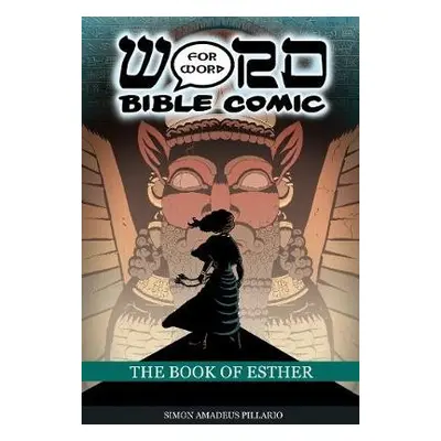 Book of Esther: Word for Word Bible Comic