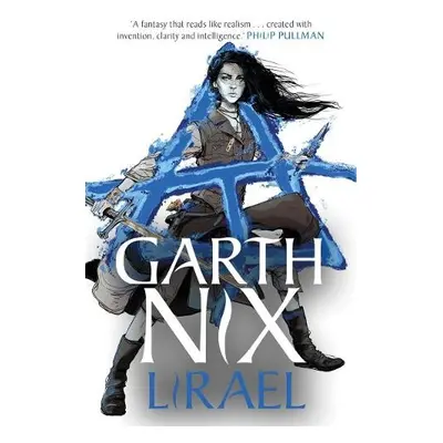 Lirael: The Old Kingdom 3 - Nix, Garth