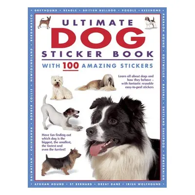 Ultimate Dog Sticker Book - Armadillo Books