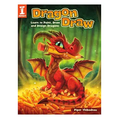 Dragon Draw - Thibodeau, Piper