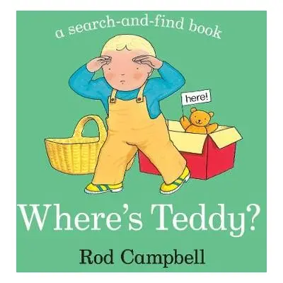 Where's Teddy? - Campbell, Rod