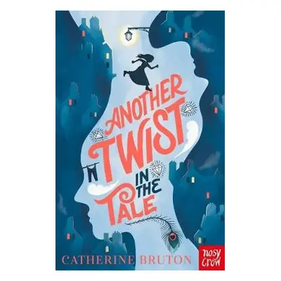 Another Twist in the Tale - Bruton, Catherine