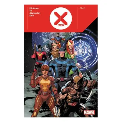 X-men By Jonathan Hickman Vol. 1 - Hickman, Jonathan