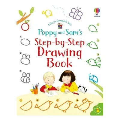 Poppy and Sam's Step-by-Step Drawing Book - Nolan, Kate