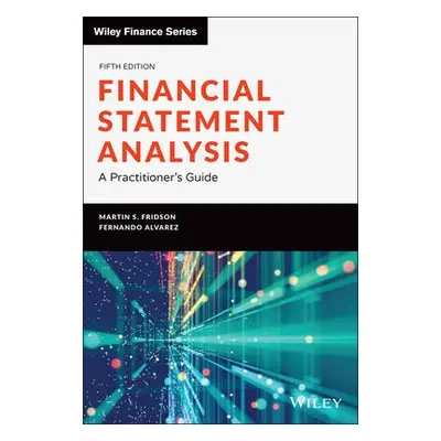 Financial Statement Analysis - Fridson, Martin S. (Merrill Lynch) a Alvarez, Fernando (Berkeley 