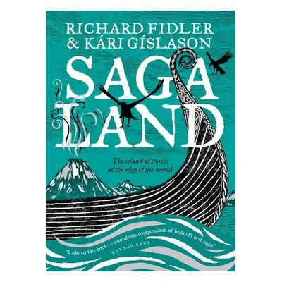 Saga Land - Fidler, Richard a Gislason, Kari