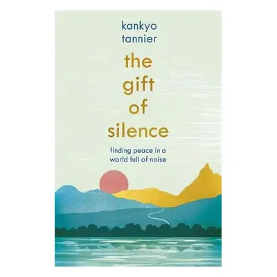 Gift of Silence - Tannier, Kankyo