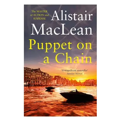 Puppet on a Chain - MacLean, Alistair