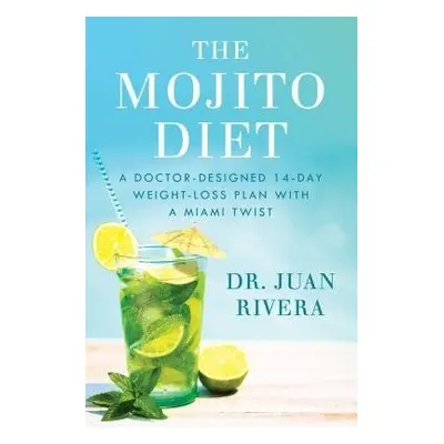 Mojito Diet - Rivera, Juan