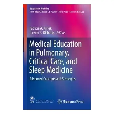 Medical Education in Pulmonary, Critical Care, and Sleep Medicine