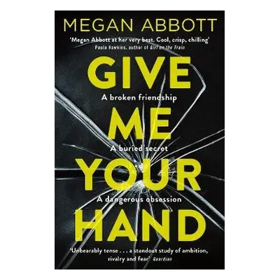 Give Me Your Hand - Abbott, Megan