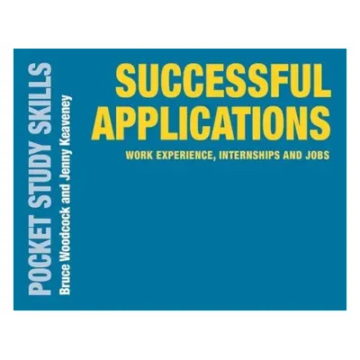 Successful Applications - Woodcock, Bruce (University of Kent, UK) a Keaveney, Jenny (The Career