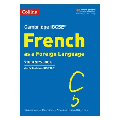 Cambridge IGCSE™ French Student's Book - Capjon, Severine a Glover, Stuart a Moores, Amandine a 