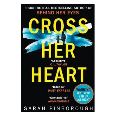 Cross Her Heart - Pinborough, Sarah