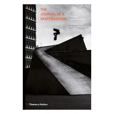 Journal of a Skateboarder - Sweertvaegher, Thomas