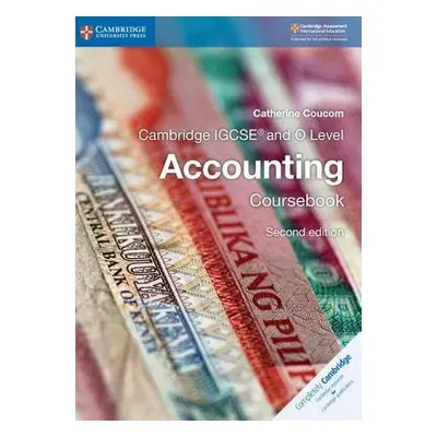 Cambridge IGCSE® and O Level Accounting Coursebook - Coucom, Catherine