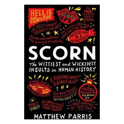 Scorn - Parris, Matthew