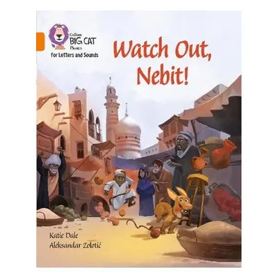 Watch Out, Nebit! - Dale, Katie