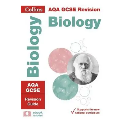 AQA GCSE 9-1 Biology Revision Guide - Collins GCSE